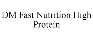 DM FAST NUTRITION HIGH PROTEIN