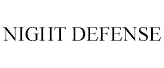 NIGHT DEFENSE
