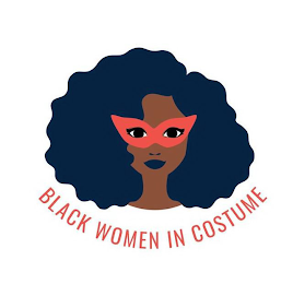BLACK WOMEN IN COSTUME