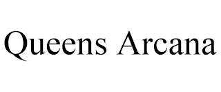 QUEENS ARCANA