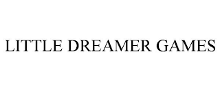 LITTLE DREAMER GAMES