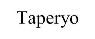 TAPERYO