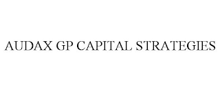 AUDAX GP CAPITAL STRATEGIES