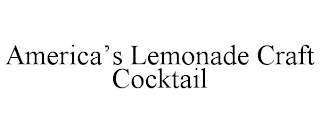 AMERICA'S LEMONADE CRAFT COCKTAIL