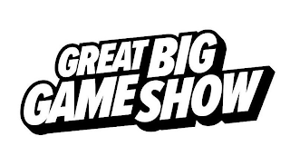 GREAT BIG GAME SHOW