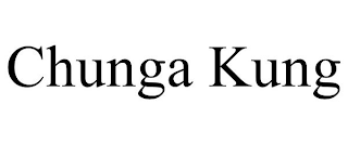 CHUNGA KUNG