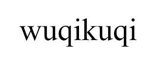 WUQIKUQI