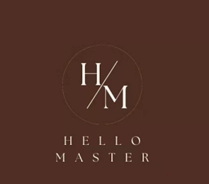 HM HELLO MASTER