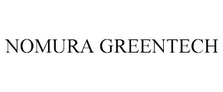 NOMURA GREENTECH