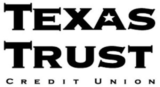 TEXAS TRUST CREDIT UNION