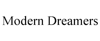 MODERN DREAMERS