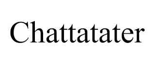 CHATTATATER