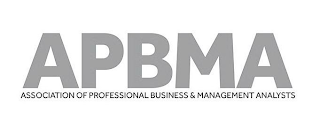 APBMA ASSOCIATION OF PROFESSIONAL BUSINESS & MANAGEMENT ANALYSTS