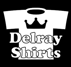 DELRAY SHIRTS