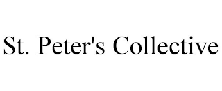 ST. PETER'S COLLECTIVE