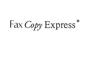 FAX COPY EXPRESS *