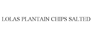 LOLAS PLANTAIN CHIPS SALTED