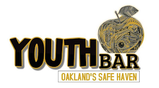 YOUTH BAR OAKLAND'S SAFE HAVEN