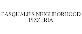 PASQUALE'S NEIGHBORHOOD PIZZERIA