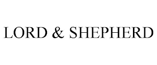 LORD & SHEPHERD