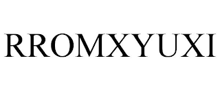 RROMXYUXI