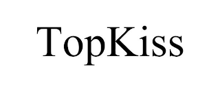 TOPKISS