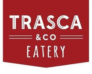 TRASCA & CO EATERY