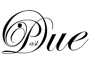 PAST DUE
