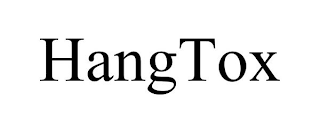 HANGTOX