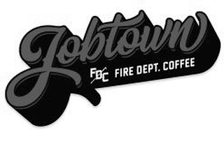 JOBTOWN FDC FIRE DEPT. COFFEE