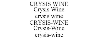 CRYSIS WINE CRYSIS WINE CRYSIS WINE CRYSIS-WINE CRYSIS-WINE CRYSIS-WINE