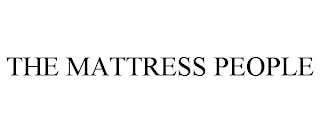 THE MATTRESS PEOPLE