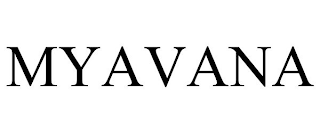 MYAVANA