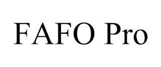 FAFO PRO