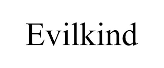 EVILKIND