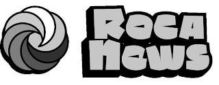 ROCA NEWS