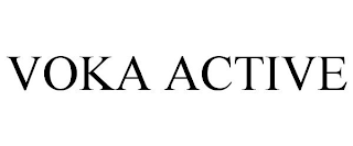 VOKA ACTIVE