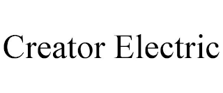 CREATOR ELECTRIC