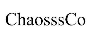 CHAOSSSCO