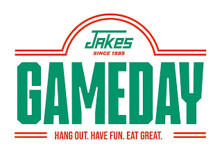 JAKES SINCE 1985 GAMEDAY HANG OUT. HAVE FUN. EAT GREAT.