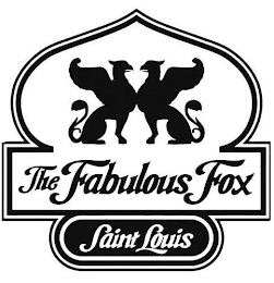 THE FABULOUS FOX SAINT LOUIS