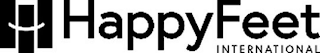 HAPPYFEET INTERNATIONAL