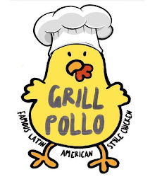 GRILL POLLO FAMOUS LATIN AMERICAN STYLE CHICKEN