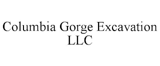 COLUMBIA GORGE EXCAVATION LLC