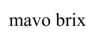 MAVO BRIX