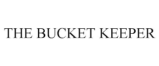 THE BUCKET KEEPER