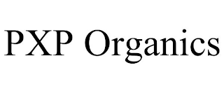 PXP ORGANICS