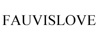 FAUVISLOVE