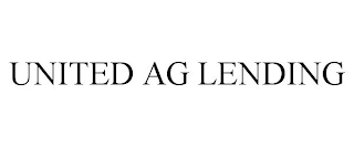 UNITED AG LENDING