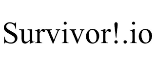 SURVIVOR!.IO